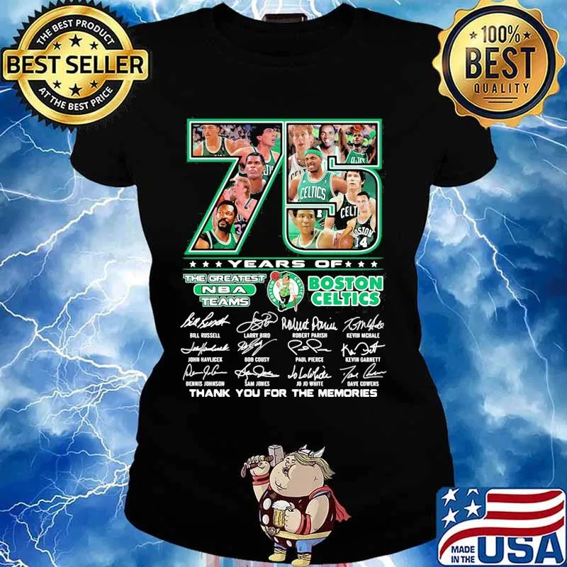 75 Years Of Boston Celtics Thank You For The Memories Signature Shirt Ladies tee