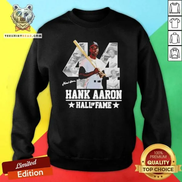 Ashamed Hank Aaron 44 Hall Of Fame Signature Shirt - Image 2
