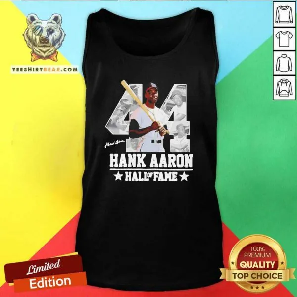 Ashamed Hank Aaron 44 Hall Of Fame Signature Shirt - Image 4