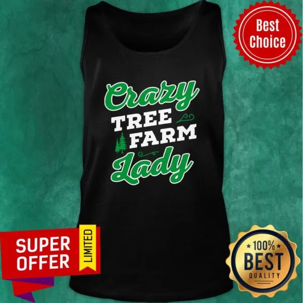 Awesome Crazy Tree Farm Lady Christmas Tree Merry Xmas Shirt - Image 3