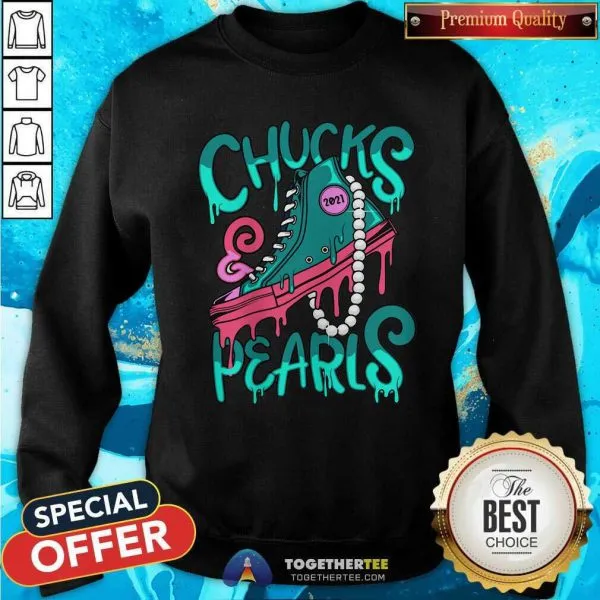 Awesome President Kamala Harris Chucks And Pearls 2021 Shirt - Image 5