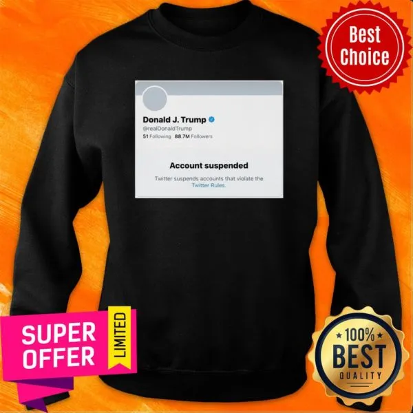 Awesome Trump Suspended From Twitter Short-Sleeve Unisex Shirt - Image 5