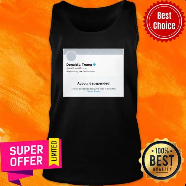 Awesome Trump Suspended From Twitter Short-Sleeve Unisex Shirt - Image 4