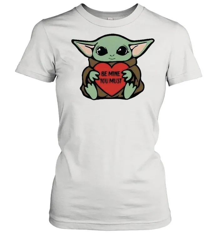 Baby Yoda Be My You Must Happy Valentines Day 2021 Shirt - Image 2