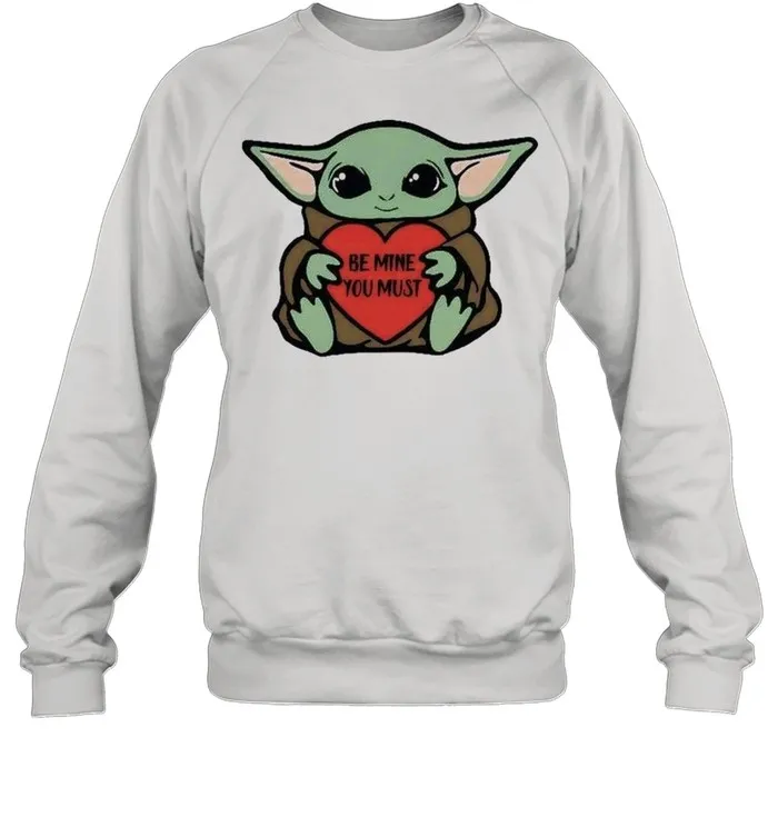 Baby Yoda Be My You Must Happy Valentines Day 2021 Shirt - Image 4