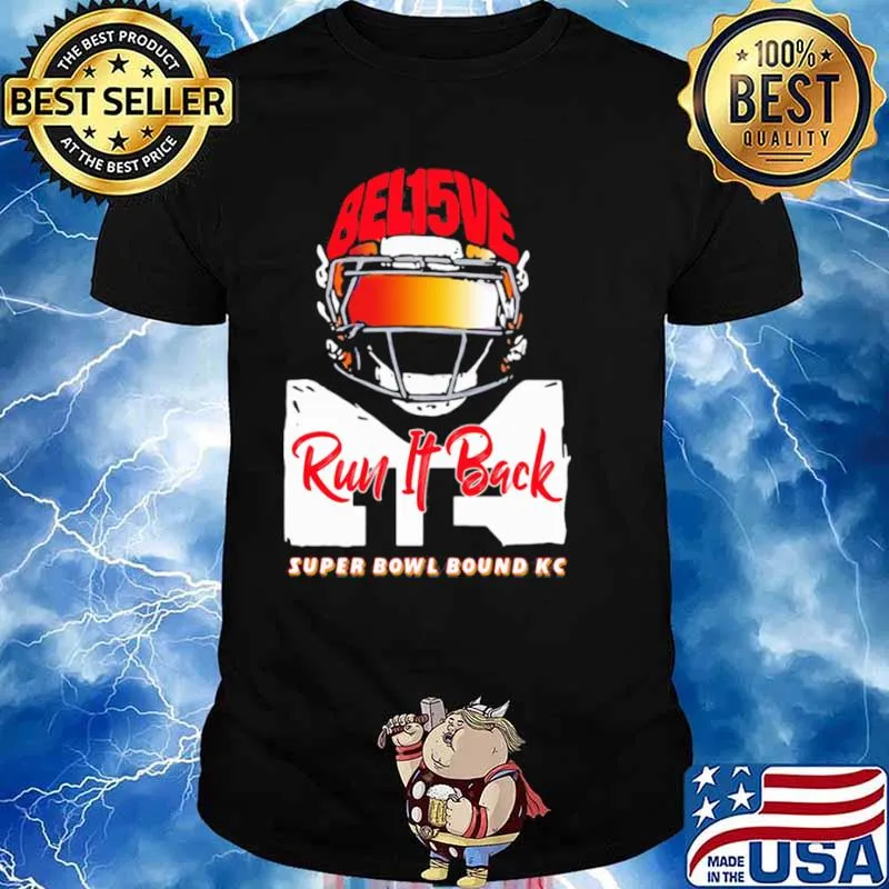 Bel15ve Run It Back Super Bowl Bound KC Baseball s Unisex