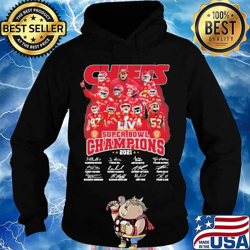 Chiefs Super Bowl Champions 2021 Signature Shirt Hoodie