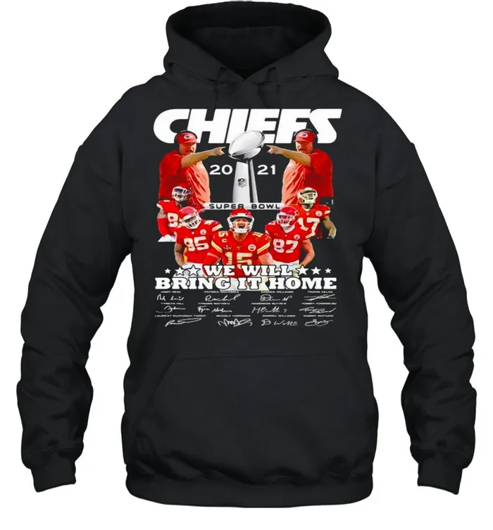 Chiefs Super Bowl Champions 2021 We Will Bring It Home shirt - Image 6
