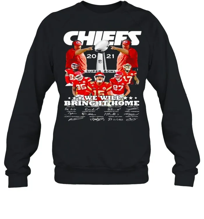 Chiefs Super Bowl Champions 2021 We Will Bring It Home shirt - Image 4
