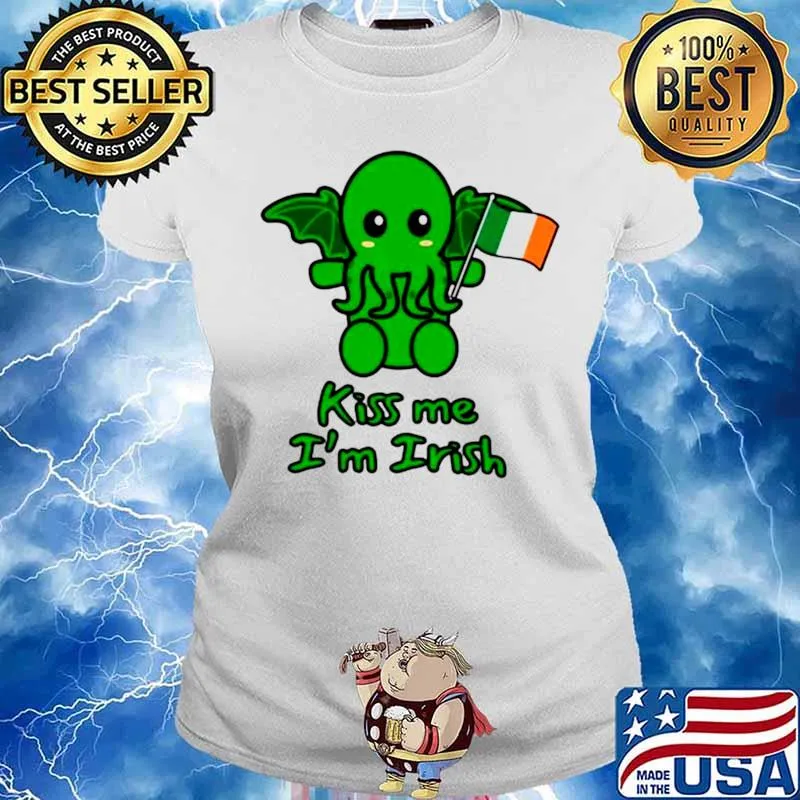 Cthulhu Kiss Me I’m Irish St Patricks Day Ladies tee
