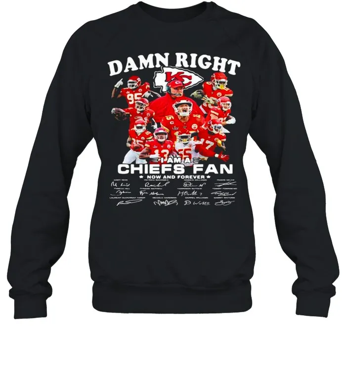 Damn Right I Am A Chiefs Fan Now And Forever Star shirt - Image 4