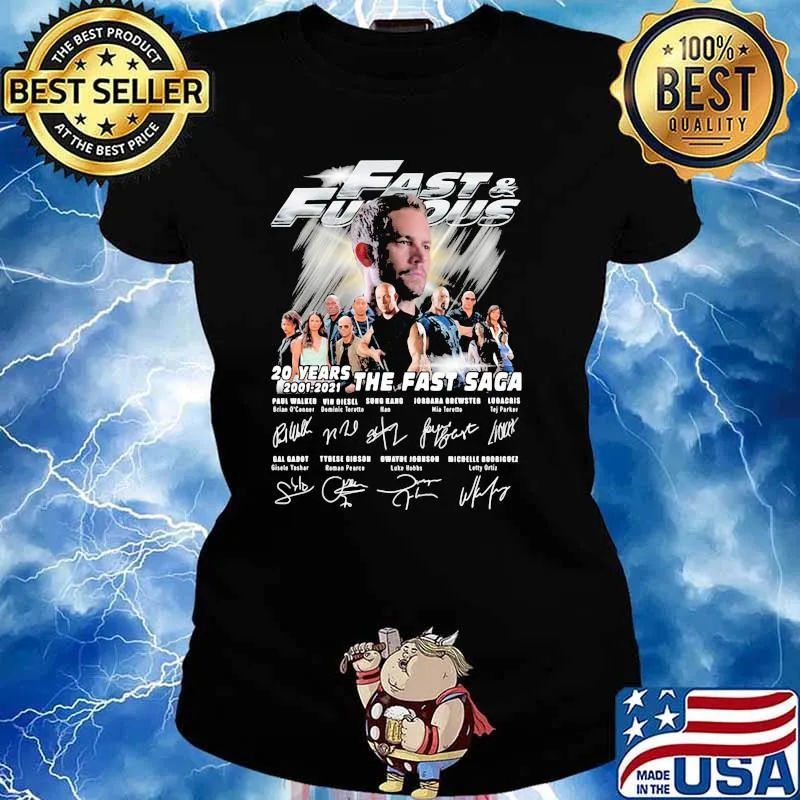 Fast And Furious 20 Years 2001 2021 The Fast Saga Signature Shirt Ladies tee