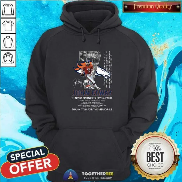 Funny 7 John Elway Denver Broncos 1983 1998 Thank You For The Memories Signature Shirt - Image 2