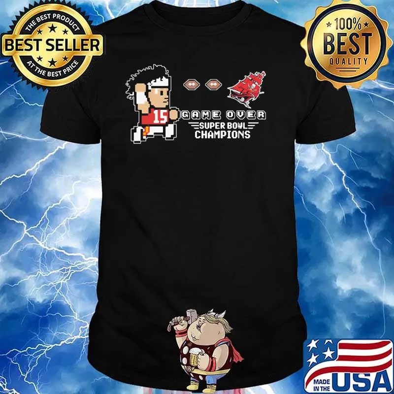 Game Over Super Bowl Champions Tampa Bay Buccaneers Shirt