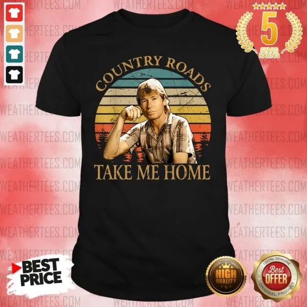 Good Country Roads Take Me Home Vintage Shirt