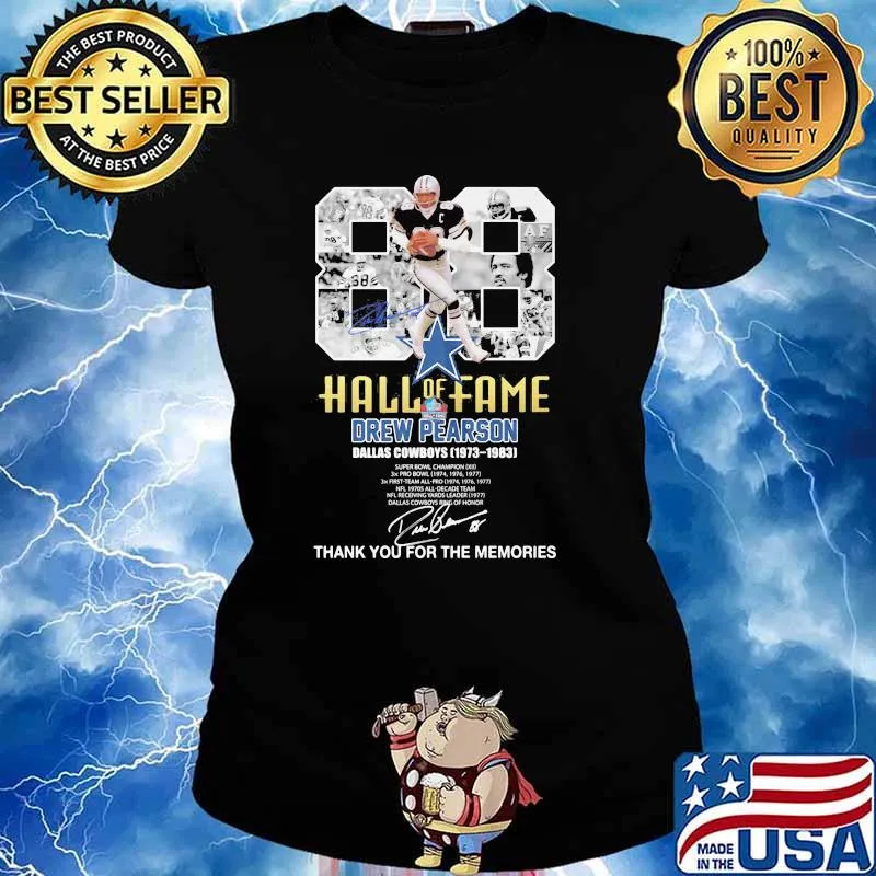 Halll Of Fame Drew Pearson Dallas Cowboys 1973 - 1983 Thank You For The Memories Ladies tee