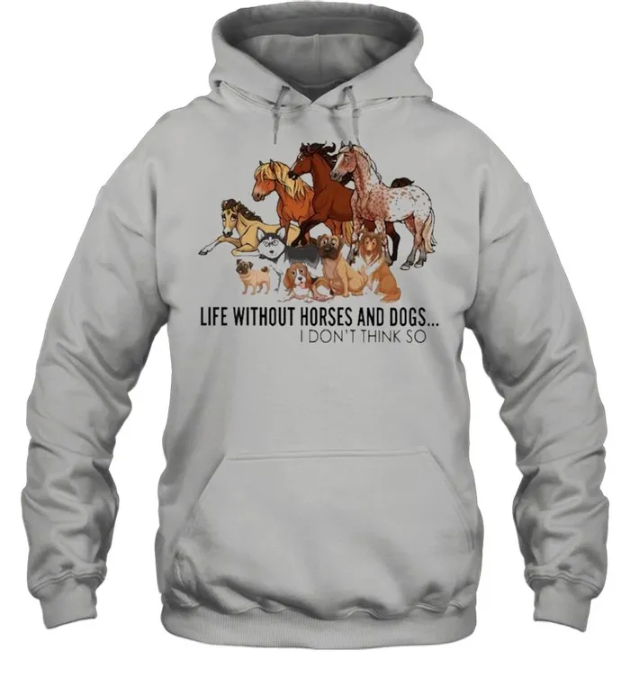 Horse life without Horses and Dogs I dont think so shirt Classic Mens T-shirt - Image 6