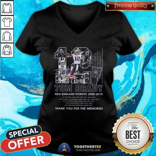 Hot 12 Tom Brady New England Patriots 2000 2019 Thank You For The Memories Signature Shirt - Image 3