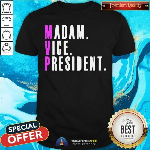 Hot MVP Madam Vice President Kamala Harris 2020 Political T Shirt