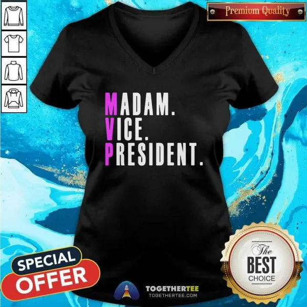 Hot MVP Madam Vice President Kamala Harris 2020 Political T Shirt - Image 3