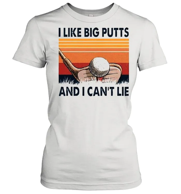 I like big putts and I cant lie vintage shirt Classic Mens T-shirt - Image 3