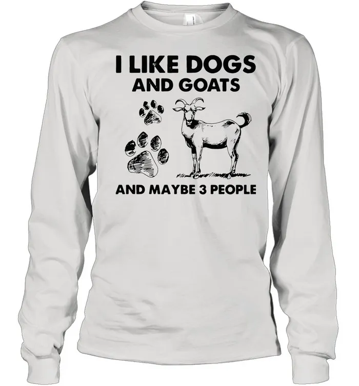 I Like Dogs And Goats And Maybe 3 People shirt Classic Mens T-shirt - Image 3