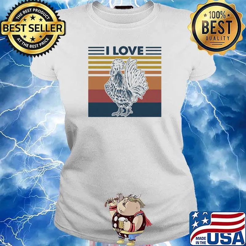 I Love Rooster Vintage Shirt Ladies tee