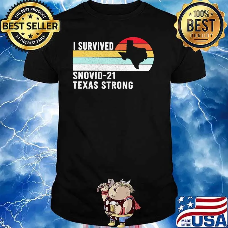 I Survived Snovid 21 Texas Strong Sunset Vintage Shirt