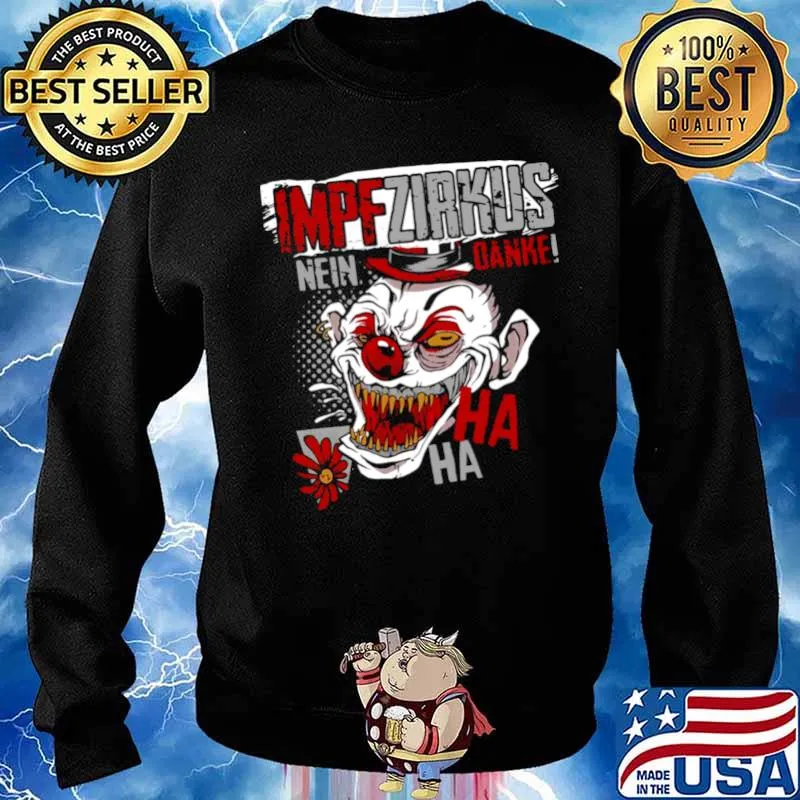 Impf Zirkus Nein Danke Ha Ha Ha Sweater