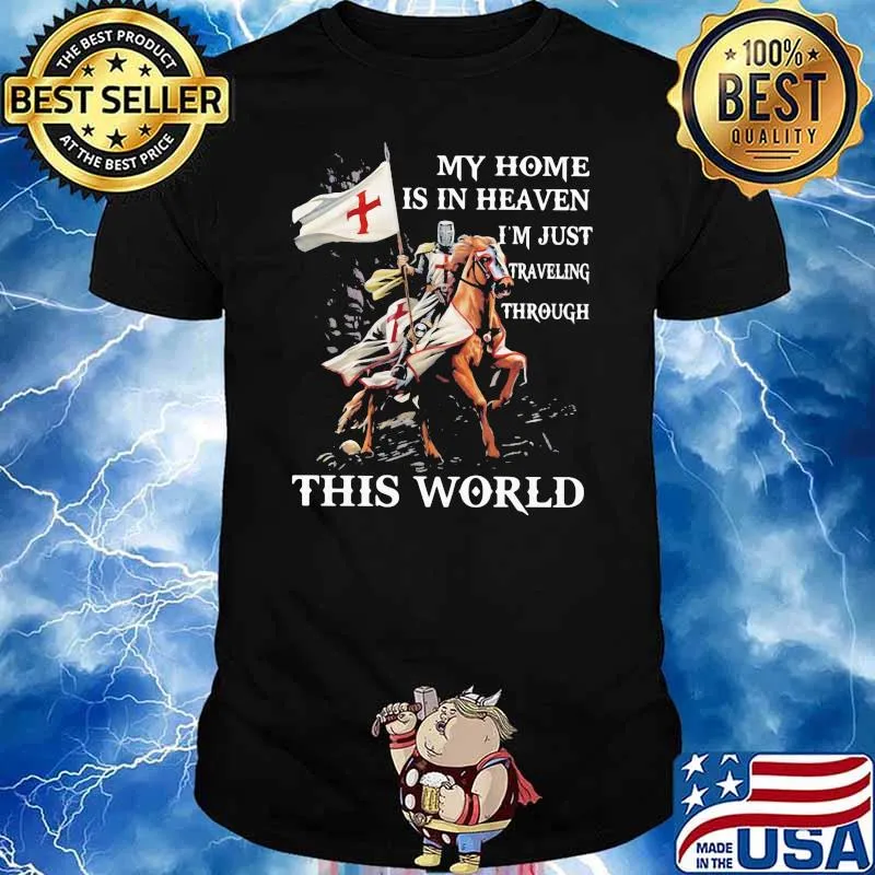 My Home Is In Heaven I’m Just Traveling Through This World Horse Flag Shirt