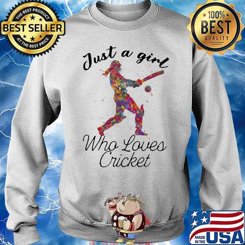 Just A Girl Who Loves Cricket Colors Shirt Sweater