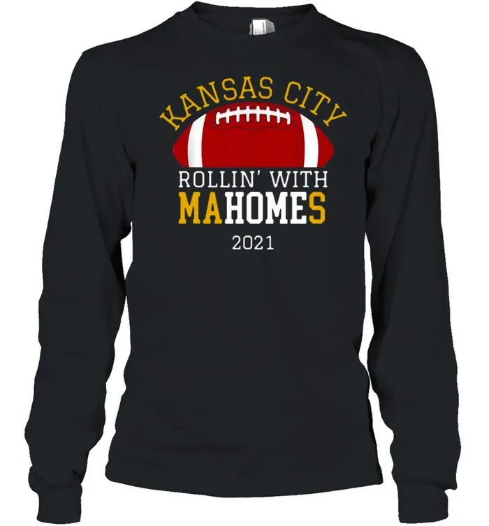 Kansas City Chiefs rollin with Mahomes 2021 shirt - Image 4