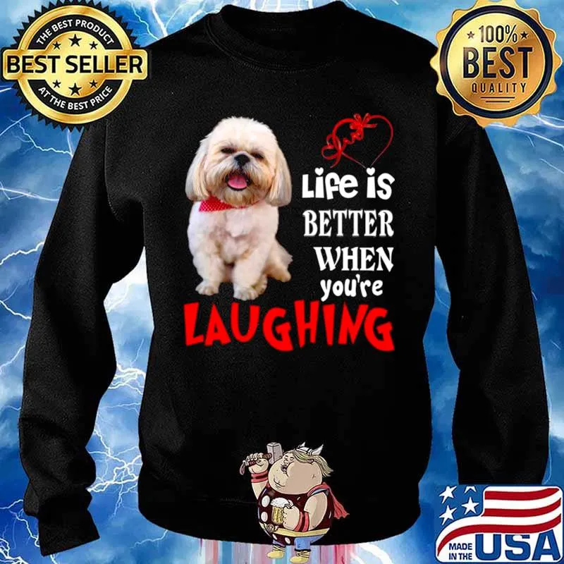 Life Is Better When Youre Laughing Sweater