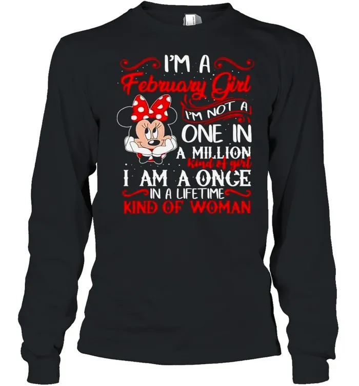 Minnie Mouse Im a February girl Im not a one in a million shirt - Image 4