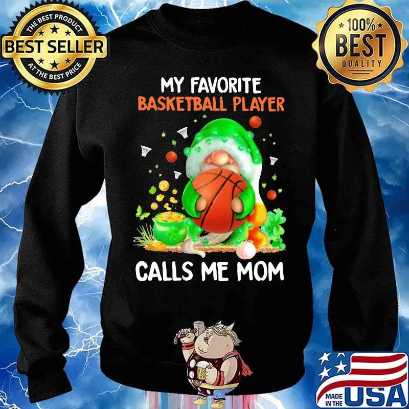 My Favorite Baseketball Player Calls Me Mon Drawf Shirt Sweater