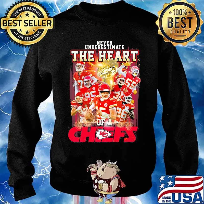 Never Underestimate The Heart Chiefs Football s Sweater