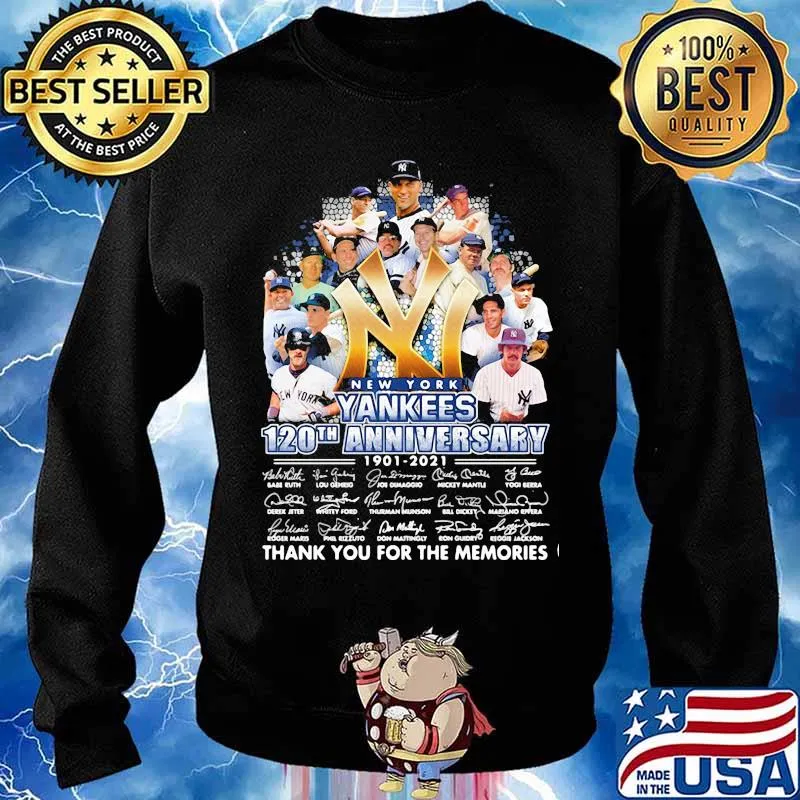 New York Yankees 120th Anniversary 1901 2021 Thank You For The Memories Signature Shirt Sweater