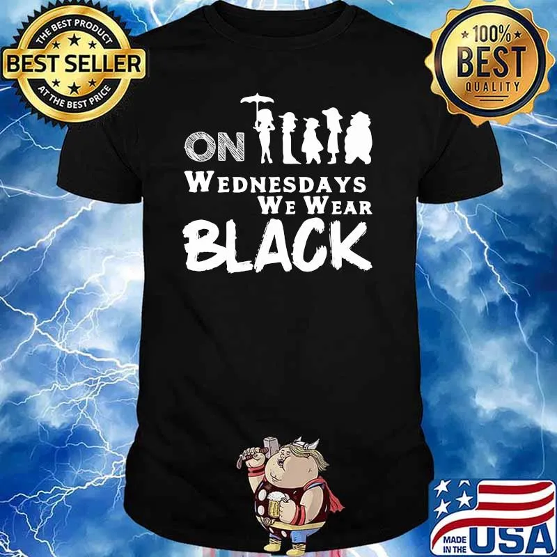 On Wednesdays We Wear Black Shirt