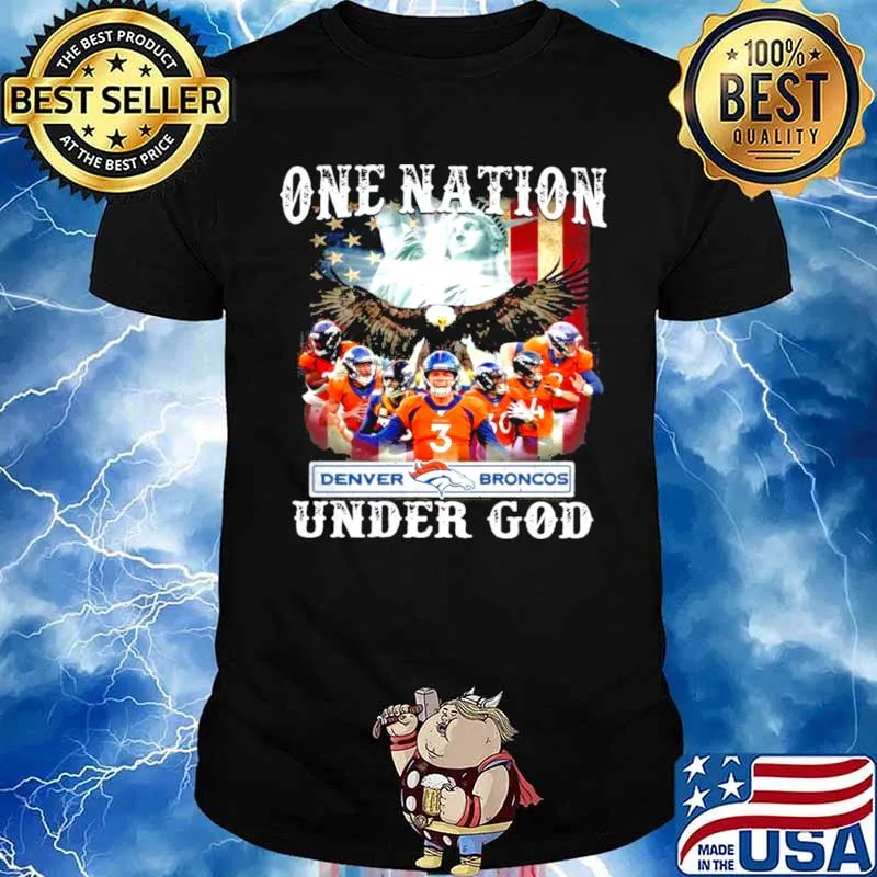 One Nation Denver Broncos Under God 2021 s Unisex