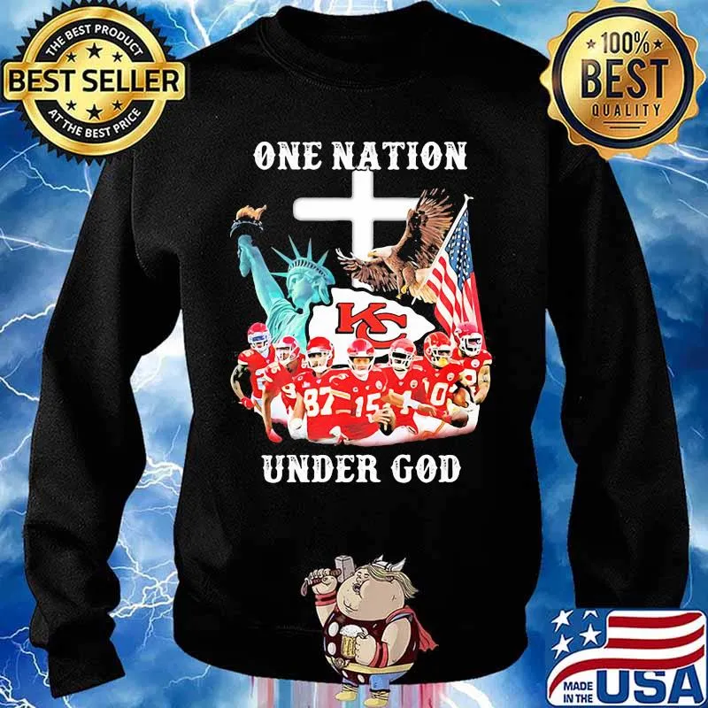 One Nation Under God Flag Us Kansas City Chiefs Shirt Sweater