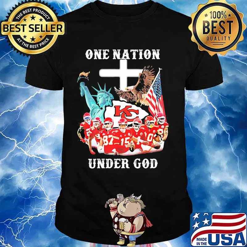 One Nation Under God Flag Us Kansas City Chiefs Shirt