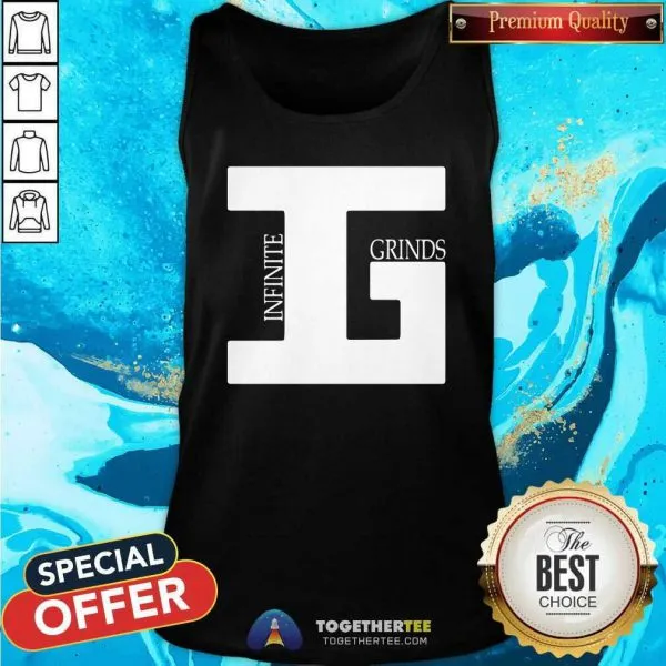 Perfect Nice Grinds Infinite Shirt - Image 3