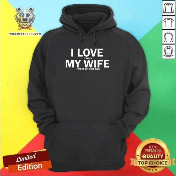 Positive I Love It When My Wife Lets Me Play 4 Video Games Shirt - Image 5
