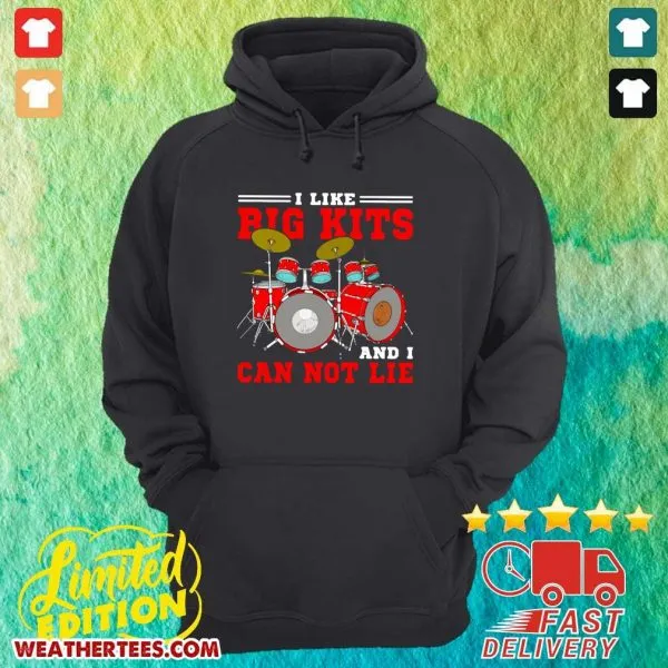 Premium Drum I Like Big Kits And I Can Not Lie Shirt - Image 5
