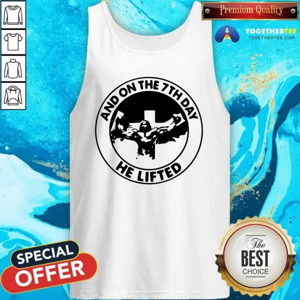 Premium Jesus And On The 7th Day He Lifted Shirt - Image 4