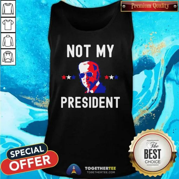 Premium Not My President Shirt - Image 4