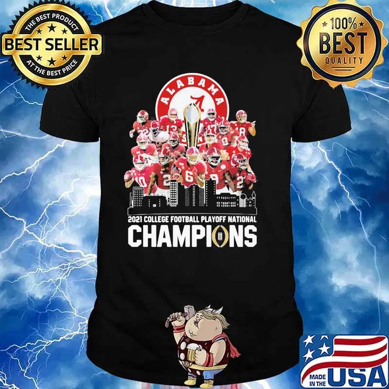 Roll Tide Alabama 2021 College Football Playoff National Champion Shirt Unisex