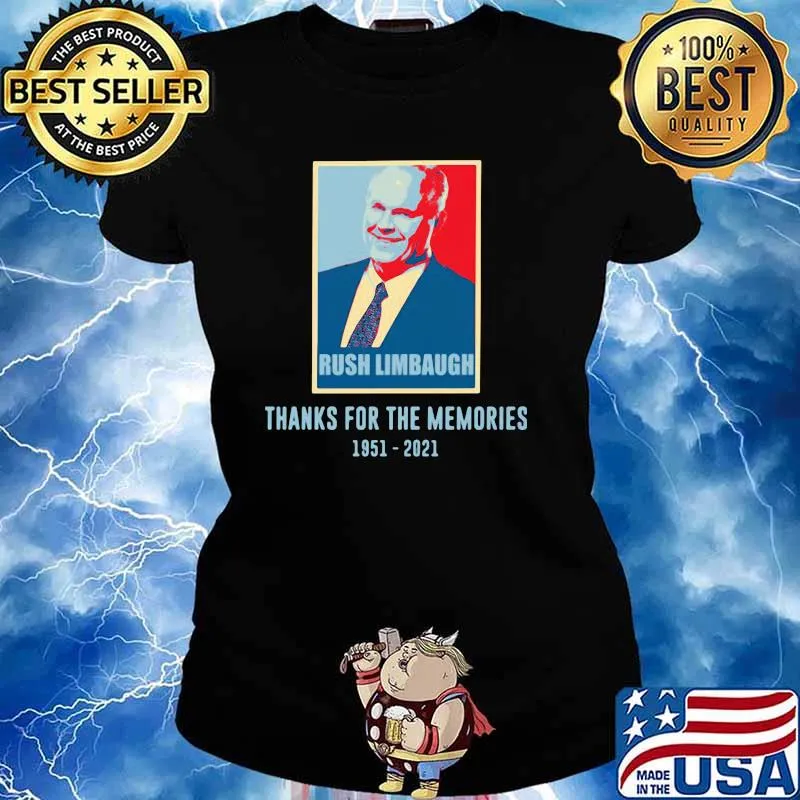 Rush Limbaugh Thanks For The Memories 1951 2021 Retro Shirt Ladies tee