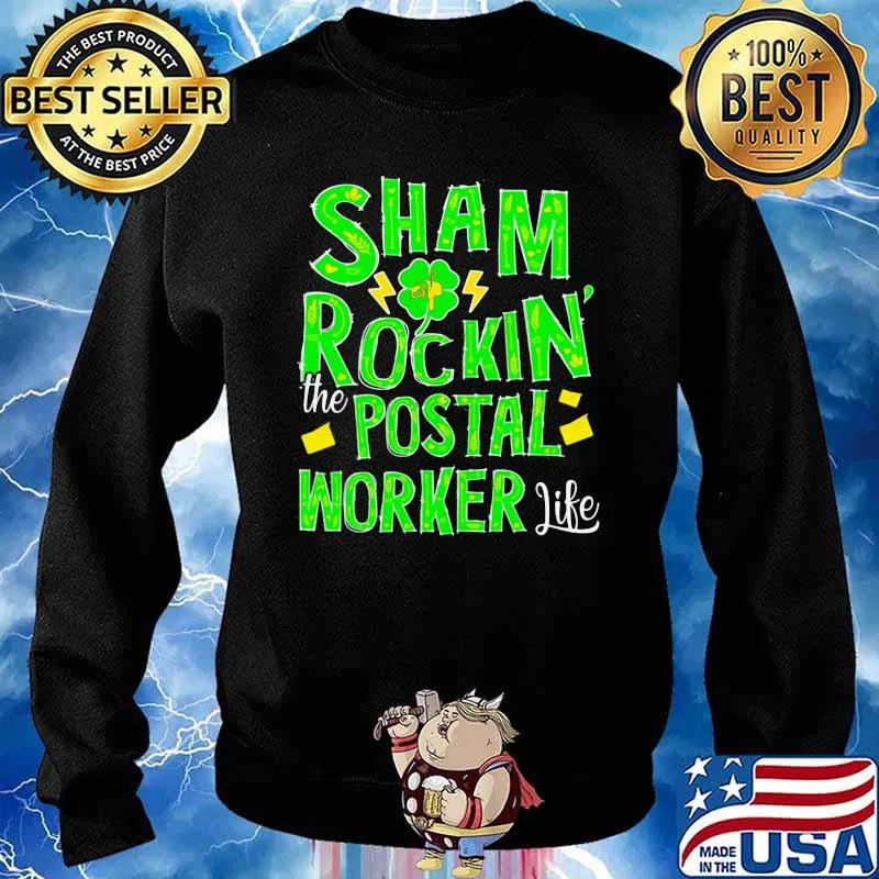 Sham Rockin The Postal Worker Life Patrick’s Day Shirt Sweater