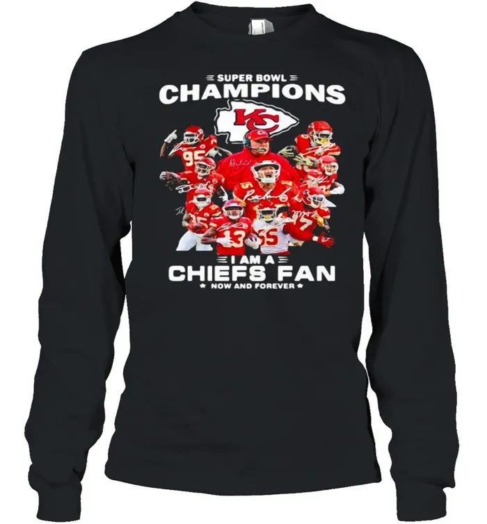 Super Bowl Champions 2021 I Am A Chiefs Fan Now And Forever Signature shirt - Image 3
